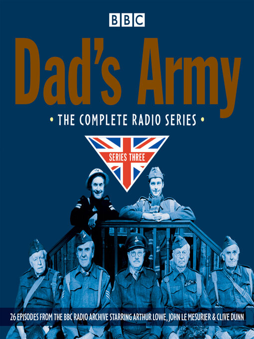 Title details for Dad's Army, Complete Radio Series 3 by Jimmy Perry - Available